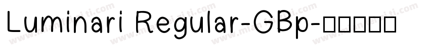 Luminari Regular-GBp字体转换